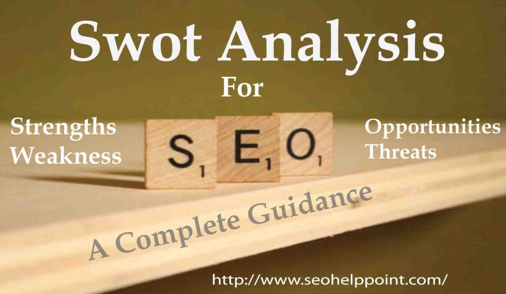 How to do an SEO SWOT analysis